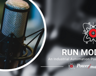 RUN MODE is Live! The Official Podcast from Power/mation